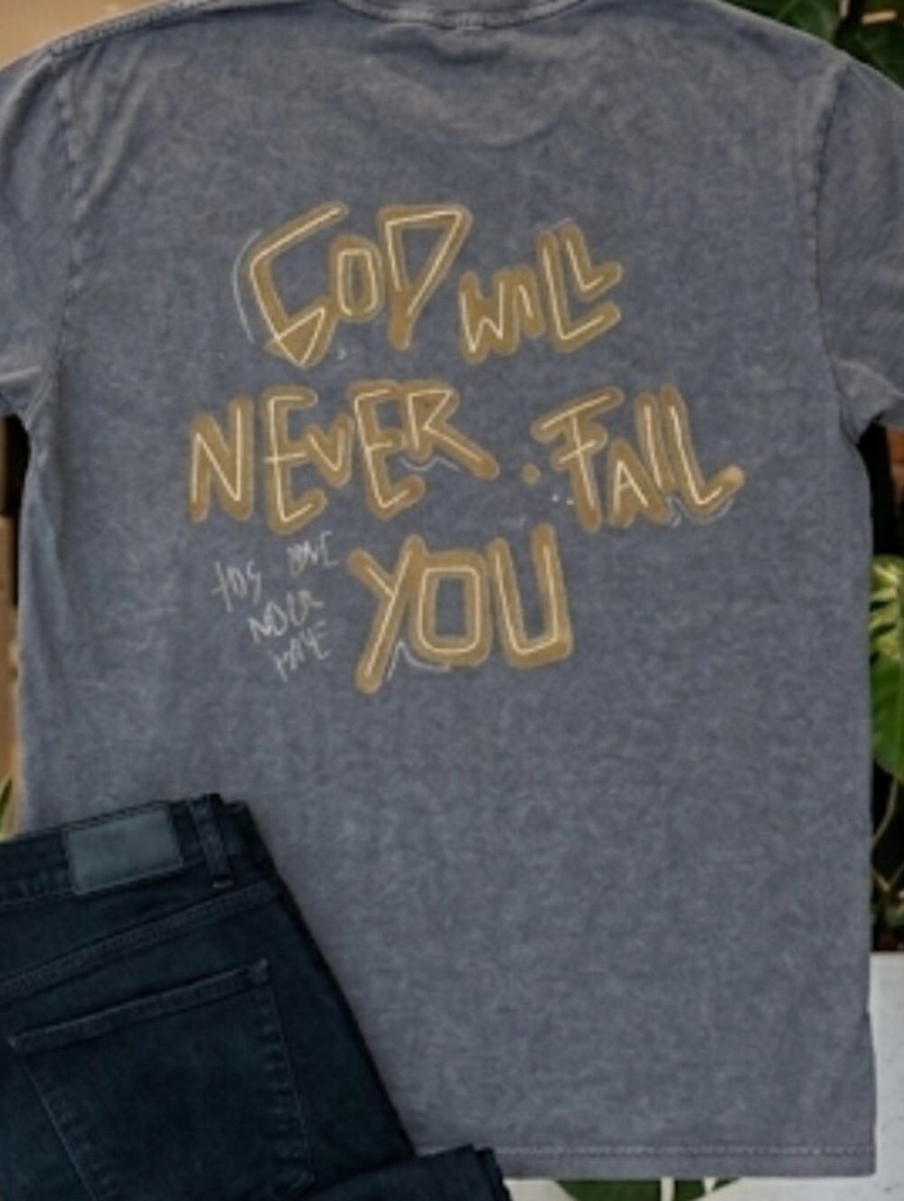 NWT Graphic Tee - "God Will Never Fail You" Vintage Charcoal Grey (S)
